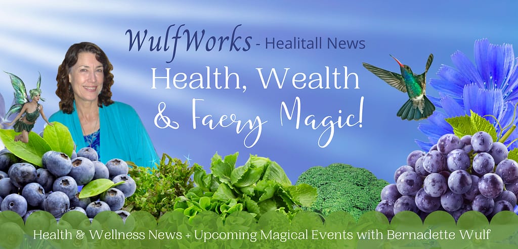 Health & Wellness News + Upcoming Magical Events with Bernadette Wulf
